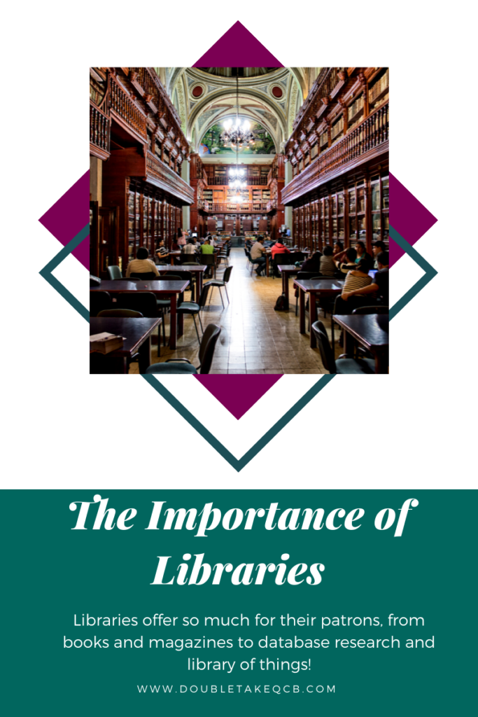 The Importance Of Libraries